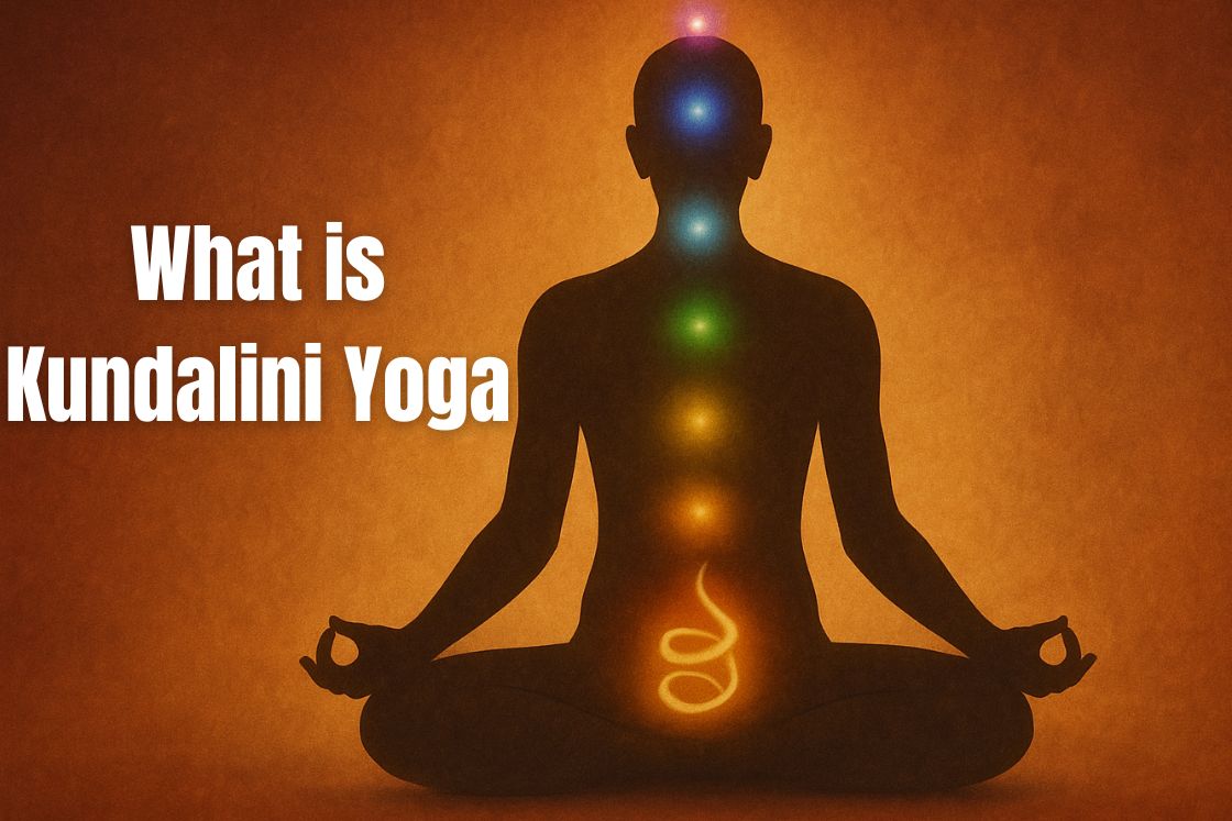 What Is Kundalini Yoga? Meaning, Benefits & the Path of Awakening