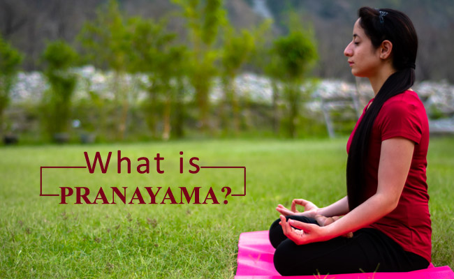 What is Pranayama?