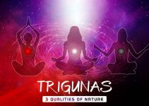 Trigunas (Sattva, Rajas, Tamas): 3 Gunas to Know Your Personality