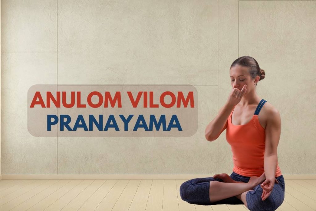 anulom vilom pranayama