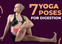 Yoga for Digestion: 7 Yoga Poses to Improve Digestive System