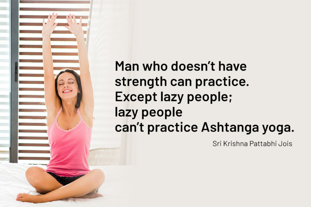 Funny Yoga Quote - Man who doesn’t have strength