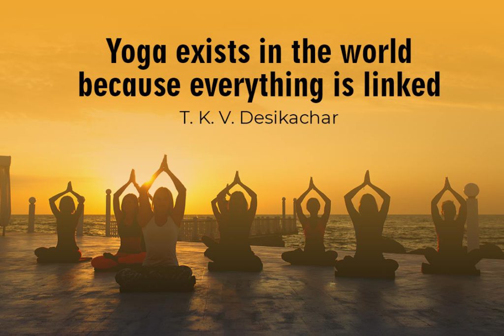 Inspirational Yoga Quote - Yoga exists in the world