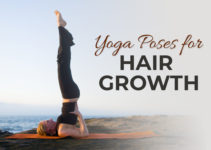 Yoga for Hair Growth: Balayam & 9 Effective Yoga Asanas