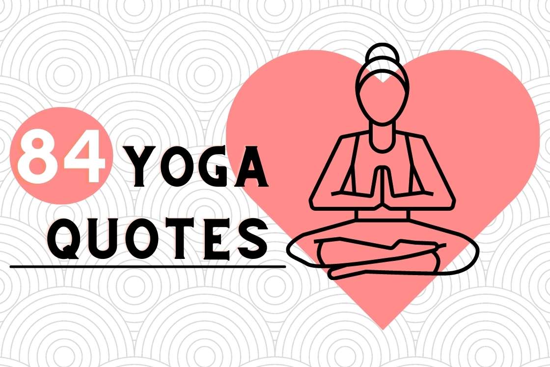 84 Yoga Quotes on Inspiration, Fun, Balance, Happiness & More - Fitsri