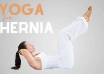 Yoga for Hernia: Everything You Need to Know