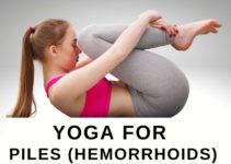 Yoga for Piles (Hemorrhoids): Everything You Need to Know