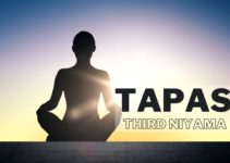 Understanding Tapas: The Third Niyama – Meaning and Practice