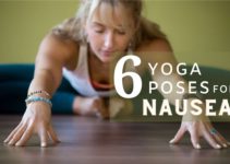 Yoga for Nausea: 6 Best Poses That Gives Instant Relief