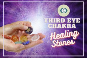Third Eye Chakra Stones: 9 Healing Crystals to Unblock The Ajna