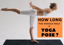 How Long Should You Hold A Yoga Pose For The Best Results?