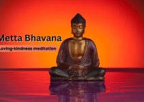 Metta Bhavana Meditation: Cultivating Love and Compassion Within