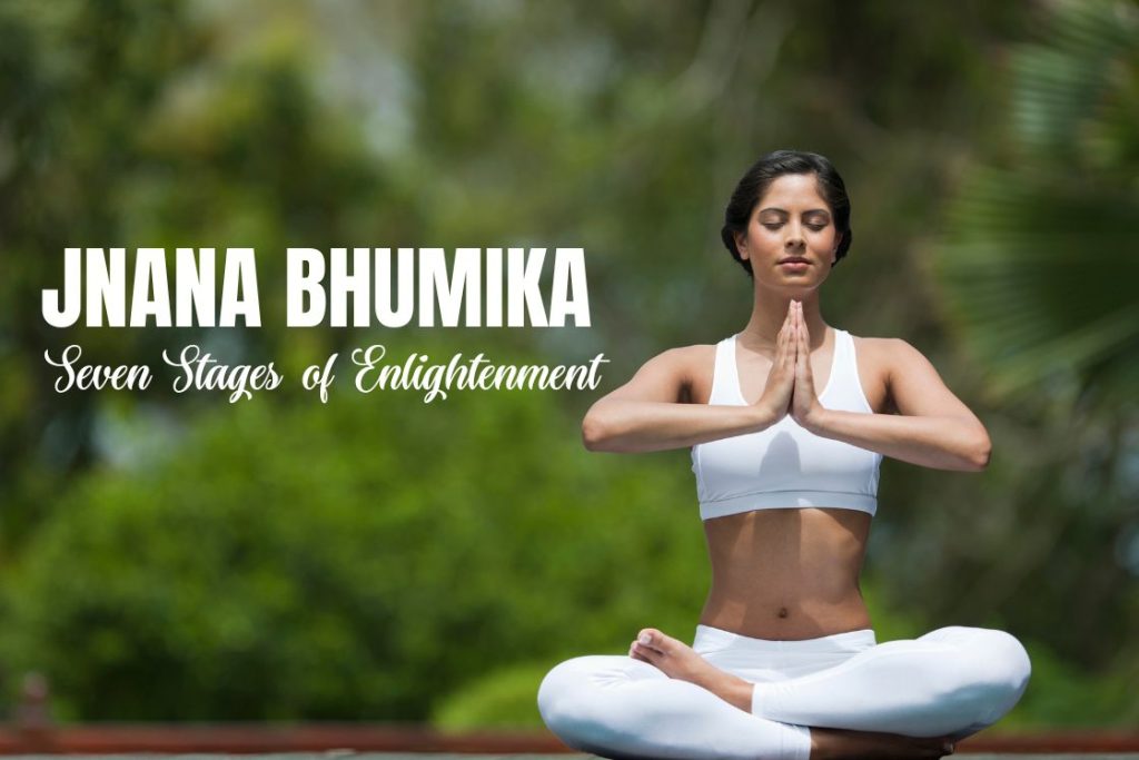 Jnana Bhumika Seven Stages