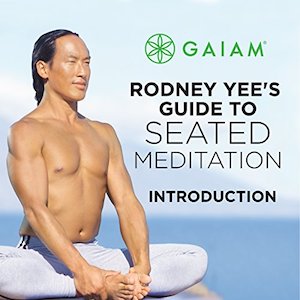 Rodney Yee's Seated Meditation Audiobook