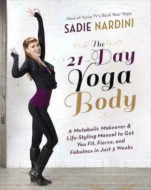 The 21-Day Yoga Body Book by Sadie Nardini