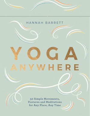 Yoga Anywhere book by Hannah Barrett