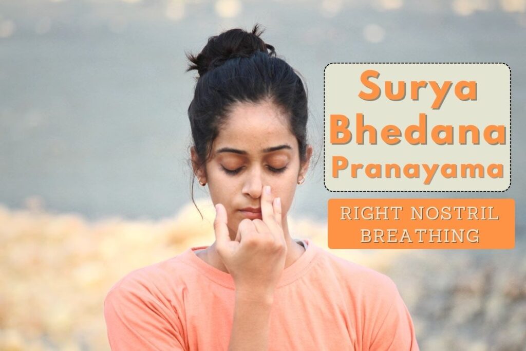 Surya Bhedana pranayama