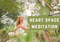 Heart Space Meditation (Hridayakasha Dharana): A Technique to Harmonize Emotions