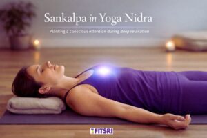 What Is Sankalpa in Yoga Nidra? Meaning, Examples, and How It Works